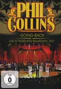 DVD - Phil Collins - Going Back: Live At Roseland Ballroom, NYC