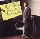 7inch Vinyl Single - Phil Collins - Don't Lose My Number