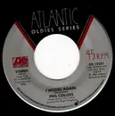 7inch Vinyl Single - Phil Collins - I Missed Again / In The Air Tonight - Company sleeve