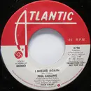 7inch Vinyl Single - Phil Collins - I Missed Again - Specialty, SP