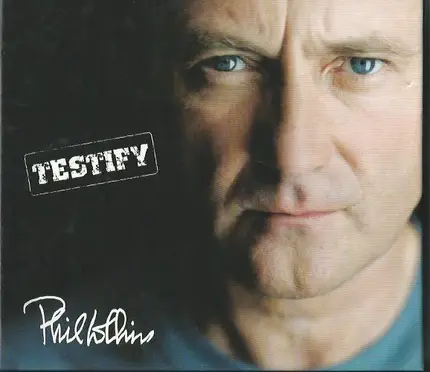 Phil Collins - Testify