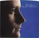 7inch Vinyl Single - Phil Collins - You Can't Hurry Love - SP / Cover sleeve missing