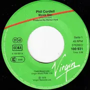 7inch Vinyl Single - Phil Cordell - Movie Star
