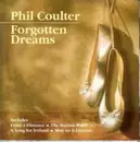 CD - Phil Coulter - Forgotten Dreams