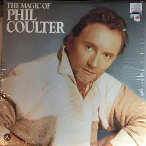 Phil Coulter - The Magic Of Phil Coulter