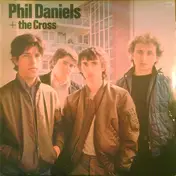 Phil Daniels + The Cross - Phil Daniels + The Cross