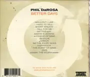 CD - Phil DaRosa - Better Days - Digipak