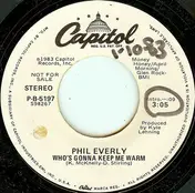 Phil Everly - Who's Gonna Keep Me Warm