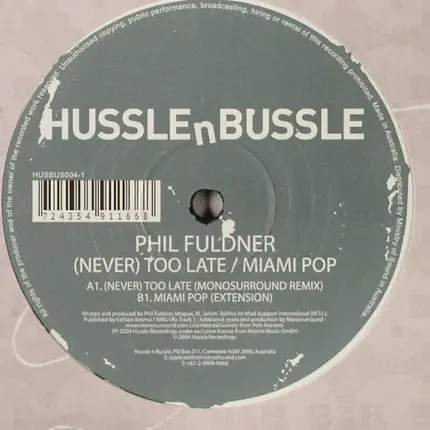 Phil Fuldner - (Never) Too Late / Miami Pop