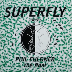 Phil Fuldner - The Final