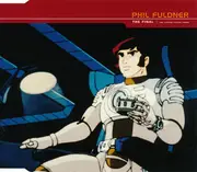 CD Single - Phil Fuldner - The Final | The Captain Future Theme