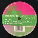 12inch Vinyl Single - Phil Fuldner - Do It