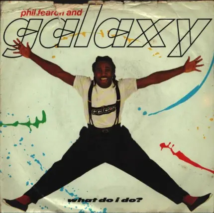 Phil Fearon & Galaxy - What Do I Do?