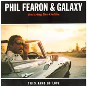 7inch Vinyl Single - Phil Fearon & Galaxy - This Kind Of Love