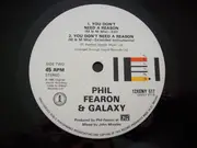 12inch Vinyl Single - Phil Fearon & Galaxy - You Don't Need A Reason (Remix)