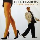 7inch Vinyl Single - Phil Fearon - I Can Prove It