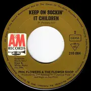 7inch Vinyl Single - Phil Flowers & The Flower Shop - Like A Rolling Stone / Keep On Sockin' It Children