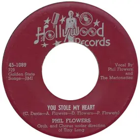 Phil Flowers - You Stole My Heart / Rosa-Lee