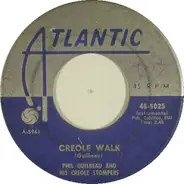 Phil Guilbeau And His Creole Stompers - Creole Walk / Ooh La La