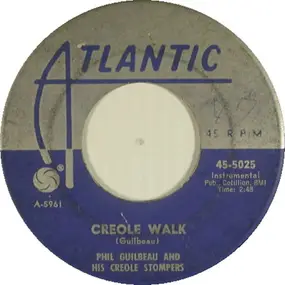 Phil Guilbeau - Creole Walk / Ooh La La