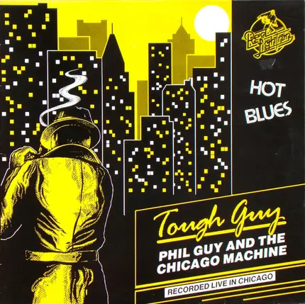 Phil Guy & The Chicago Machine - Tough Guy