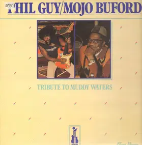 Phil Guy - Tribute To Muddy Waters