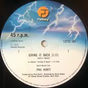 12inch Vinyl Single - Phil Hurtt - Giving It Back
