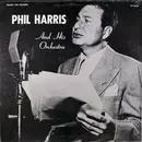 LP - Phil Harris And His Orchestra - That's What I Like About The South
