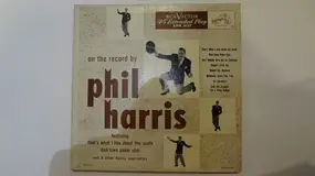 Phil Harris - On the Record