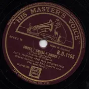 Phil Harris And His Orchestra - Smoke! Smoke! Smoke! (That Cigarette) / Crawdad Song