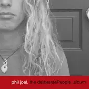 CD - Phil Joel - The DeliberatePeople. Album - slipcase