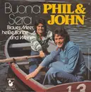 7inch Vinyl Single - Phil & John - Buona Sera