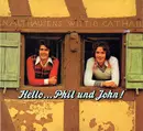 LP - Phil & John - Hello ... Phil Und John!