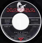 7inch Vinyl Single - Phil & John - Buona Sera