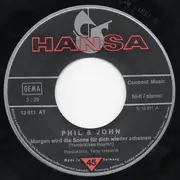 7inch Vinyl Single - Phil & John - Morgen Wird Die Sonne Für Dich Wieder Scheinen