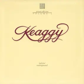 Phil Keaggy - Private Collection Volume 1 (Underground)