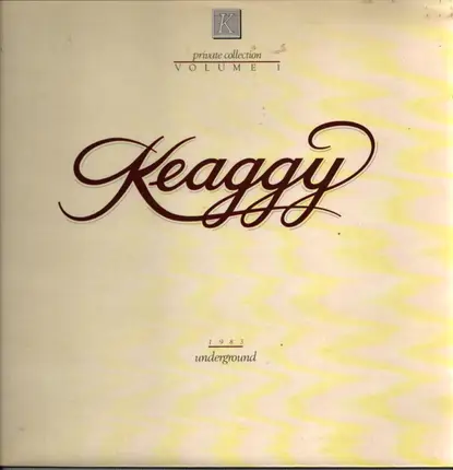 Phil Keaggy - Private Collection Volume 1 (Underground)