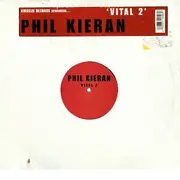 12inch Vinyl Single - Phil Kieran - Vital 2
