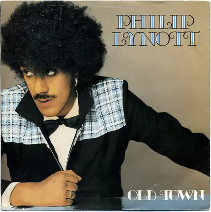 Phil Lynott - Old Town