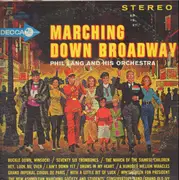 LP - Phil Lang And His Orchestra - Marching Down Broadway