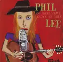CD - Phil Lee - You Should Have Known Me Then