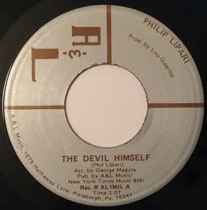 Phil Lipari - The Devil Himself / Gotta Be Free