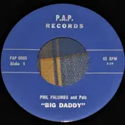 Phil Palumbo - Big Daddy
