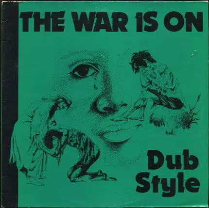Phil Pratt / Bobby Kalphat - The War Is On Dub Style