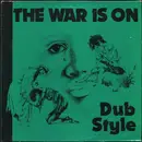 LP - Phil Pratt / Bobby Kalphat - The War Is On Dub Style - Original Phill Pratt Pressing