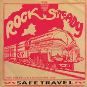 Phil Pratt - Safe Travel With Phil Pratt & Friends 1966 - 1968