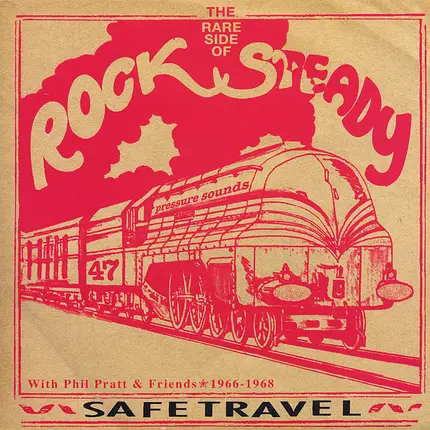 Phil Pratt & Various - Safe Travel With Phil Pratt & Friends 1966 - 1968