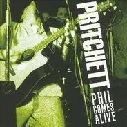 Phil Pritchett - Phil Comes Alive