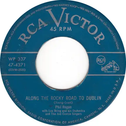 Phil Regan With Lou Bring And His Orchestra And The Jud Conlon Singers - Along The Rocky Road To Dublin