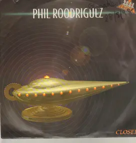 Phil Rodriguez - Closer